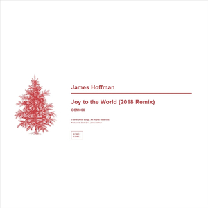 Joy to the World (2018 Remix)