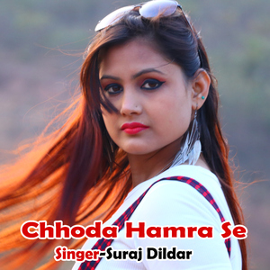Chhoda Hamra Se