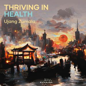 Thriving in Health (Acoustic)