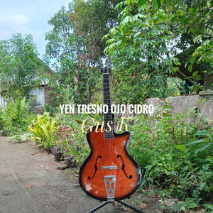 Yen Tresno Ojo Cidro