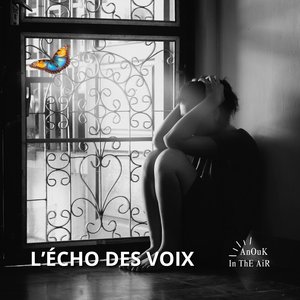 L'écho des voix