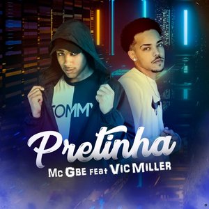 Pretinha (feat. Vic Miller)