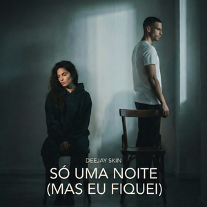 Só Uma Noite (Mas Eu Fiquei)