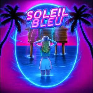 BLEU SOLEIL FT LUIZA SOLEIL BLEU (KRØNØS CHILL TEKK REMIX)