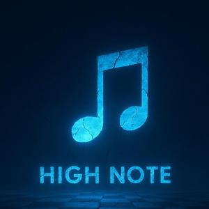HIGH NOTE