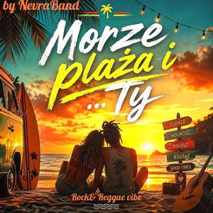 Morze plaża i Ty