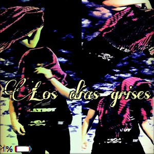 LOS DIAS GRISES
