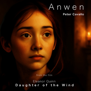 Anwen (From "Eleanor Quinn - Daughter of the Wind)