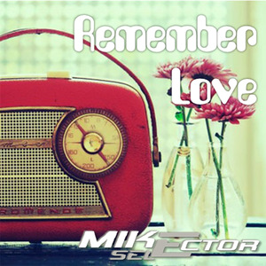Remember Love