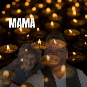 Mama