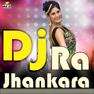 DJ Ra Jhankara Upar