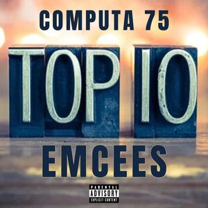 Top 10 Emcees