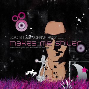 Makes Me Shiver (Yann Syena Phone Mix)