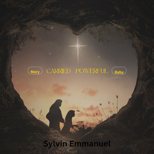 Mary CARRIED POWERFUL Baby