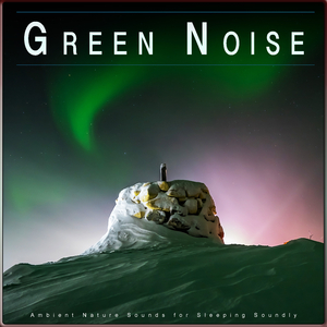 Green Noise