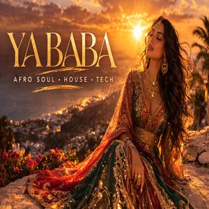 Ya Baba (Afro House Tech) (feat. Yalisse)