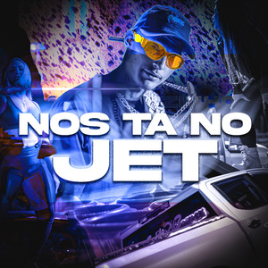 Nós Tá no Jet