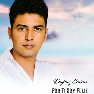 Por Ti Soy Feliz