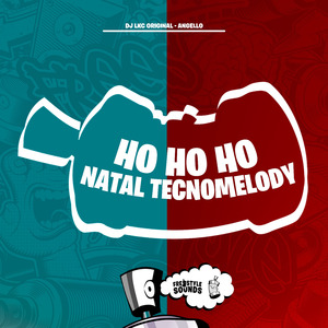 Ho Ho Ho Natal Tecnomelody