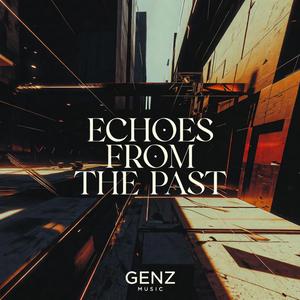ECHOES FROM THE PAST