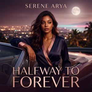 Halfway to Forever