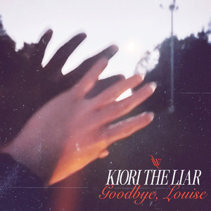 Kiori the Liar, Goodbye Louise