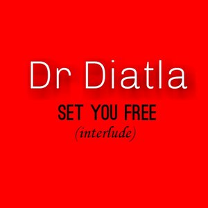 Set You Free (Interlude)