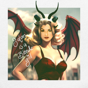 Satan Is a Blonde Girl