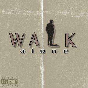Walk Alone