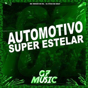 Automotivo Super Estelar