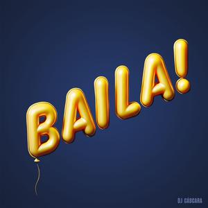 Baila!