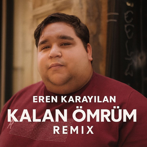 Kalan Ömrüm (Remix)