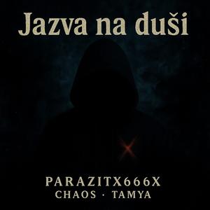Jazva na duši (feat. Chaos & Tamya)