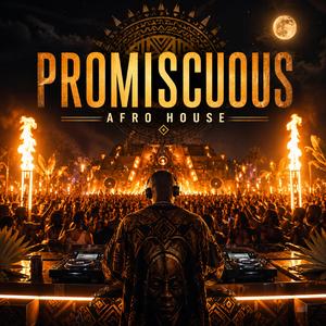 Promiscuous (Afro House)