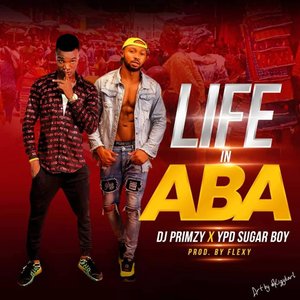 Life in Aba (Primzyoteh)