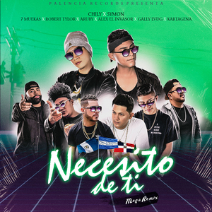 Necesito de Ti (Mega Remix)