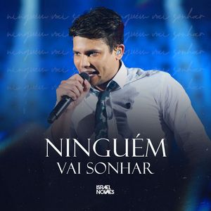 Ninguém Vai Sonhar (Ao Vivo)