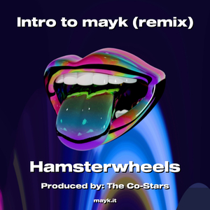 Intro to mayk (remix)