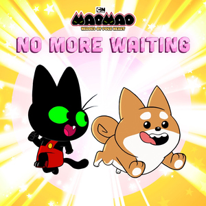 No More Waiting (feat. Kaho Kidoguchi) [From Mao Mao, Heroes Of Pure Heart]