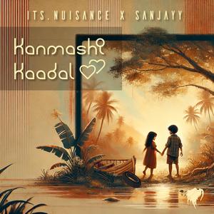 Kanmashi Kaadal (feat. Sanjayy)