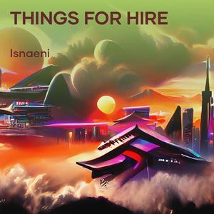 Things for Hire