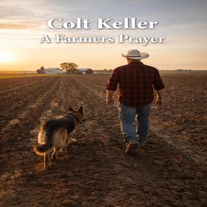 A Farmers Prayer