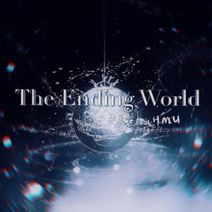 The Ending World