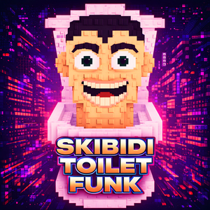 SKIBIDI TOILET FUNK (Instrumental)