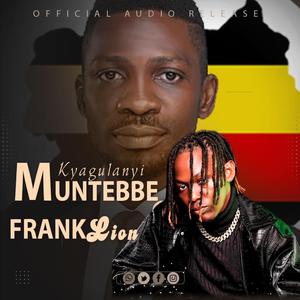 MUNTEBBE KYAGULANYI