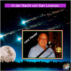 In der Nacht von San Lorenzo