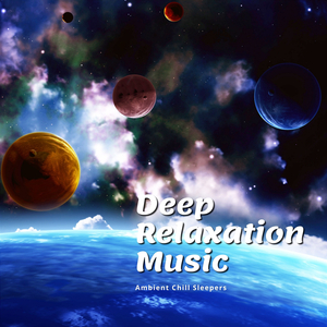 Deep Relaxation Music
