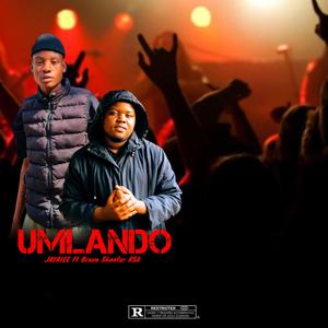Umlando (feat. Bravo Shooter Rsa)