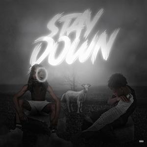 Stay Down