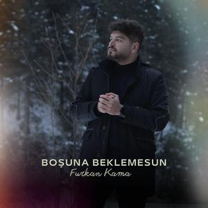 Boşuna Beklemesun